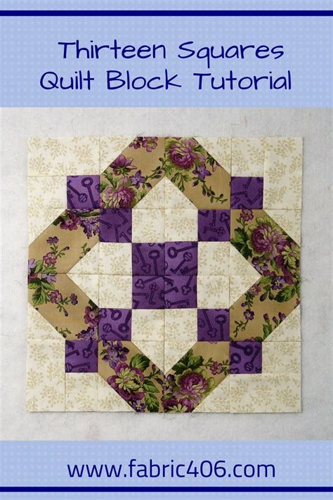 How to Sew a Thirteen Squares Quilt Block | Quilt blocks, Quilts, Quilt ...