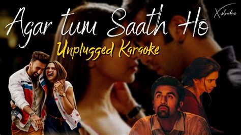 Agar Tum Saath Ho | Unplugged Karaoke | Arijit Singh & Alka Yagnik ...