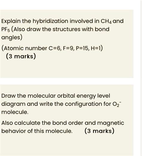 SOLVED: Explain the hybridization involved in CH4 and PF5. Also, draw ...