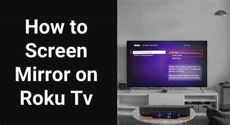 Simple & Quick Guidelines to Screen Mirror on Roku Tv