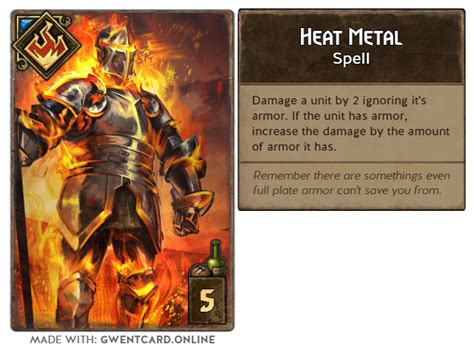 Heat Metal, a DnD spell converted into a Gwent card, maybe if people like this, I'll do more : r ...