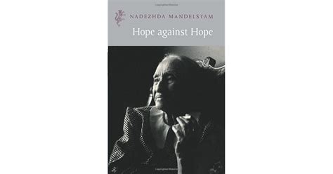 Hope Against Hope by Nadezhda Mandelstam