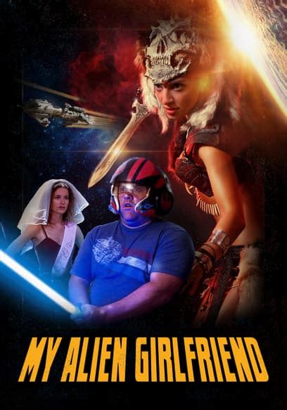 Watch My Alien Girlfriend (2019) - Free Movies | Tubi