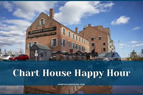 Chart House Happy Hour in 2023