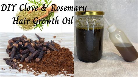 DIY Clove and Rosemary Hair Growth Oil - YouTube