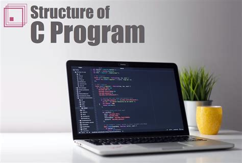 Basic Structure of C Program - MY COMPUTER SKILL