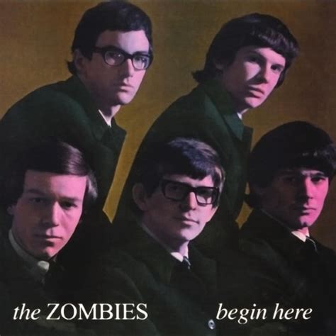 The Zombies - Begin Here - Reviews - Album of The Year