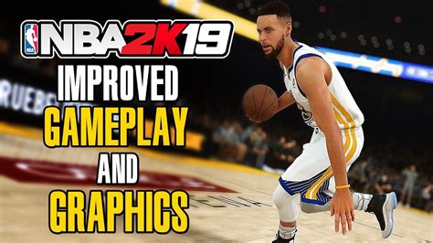 NBA 2K19: Improved Gameplay and Graphics - YouTube