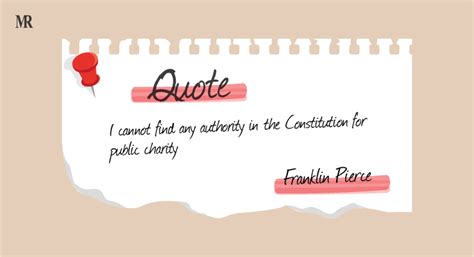 Franklin Pierce Quotes: From the President of Perilous Times