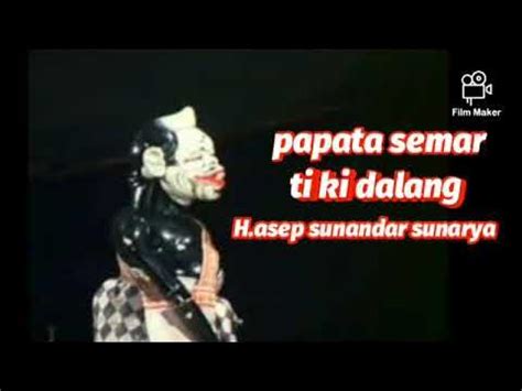 papatah semar ti ki dalang abah H. asep sunandar sunarya,_@iyos sunda tv - YouTube