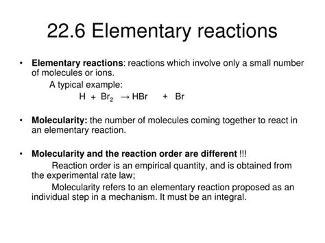 PPT - 22.6 Elementary reactions PowerPoint Presentation, free download ...