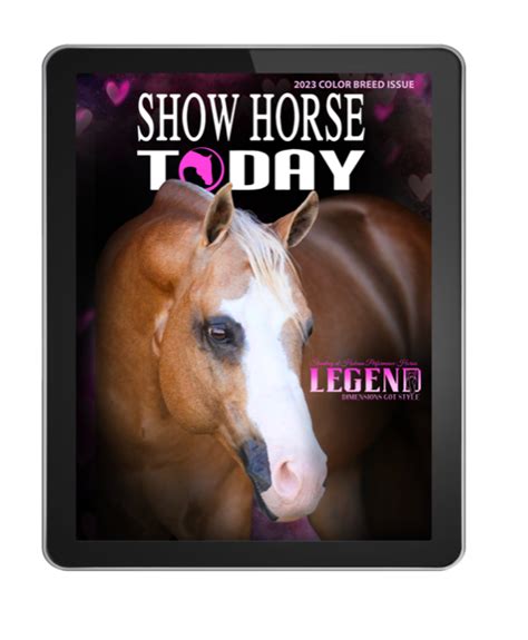 Show Horse Today 2023 Color Breed Issue - Show Horse Today