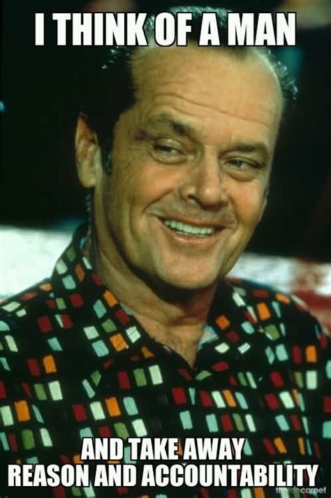 Jack Nicholson Quotes Meme Image 17 | QuotesBae