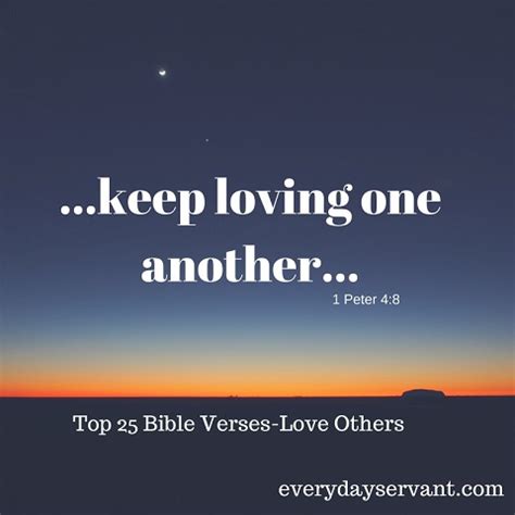 Top 25 Bible Verses-Love Others - Everyday Servant