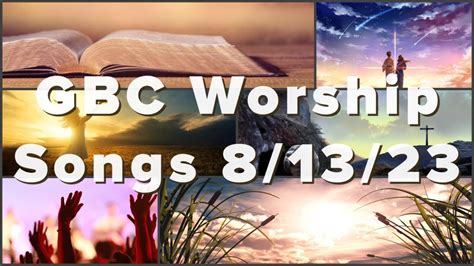 GOD SAVES ALL!! - Grace Bible Church Worship Songs 8/13/23 - YouTube