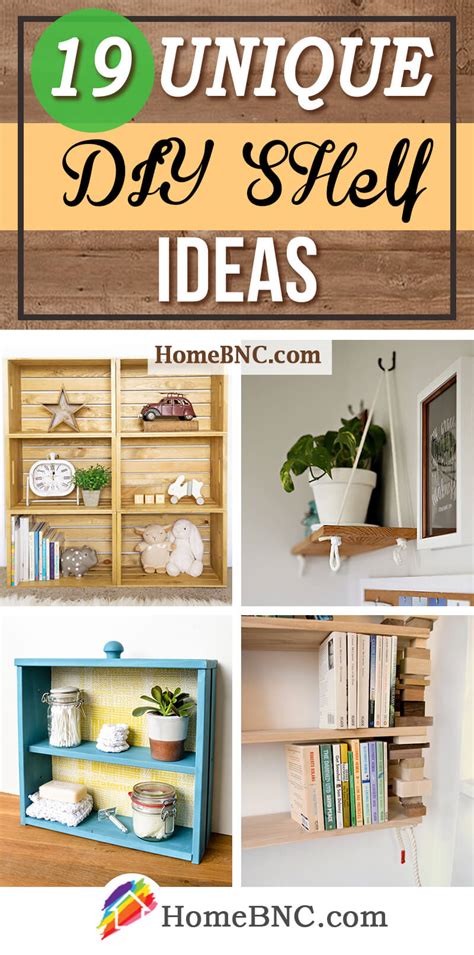 19 Best Unique DIY Shelf Ideas and Designs for 2019