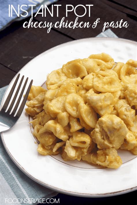 Instant Pot Cheesy Chicken and Pasta Recipe You Have To Make Today