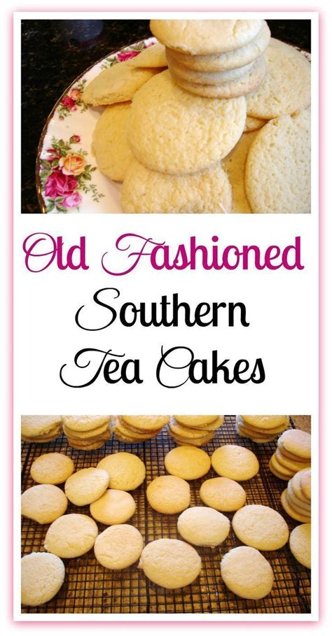 Southern Tea Cakes | Recipe | Tea cakes recipes, Old fashioned tea ...