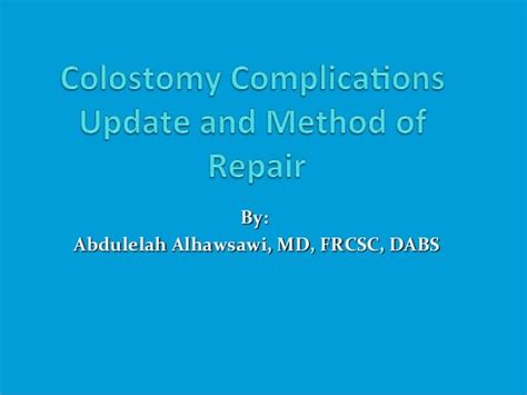 Colostomy complications