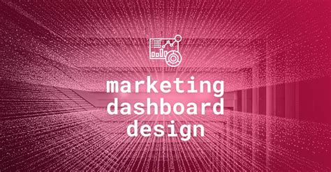 How to organize & design a marketing dashboard