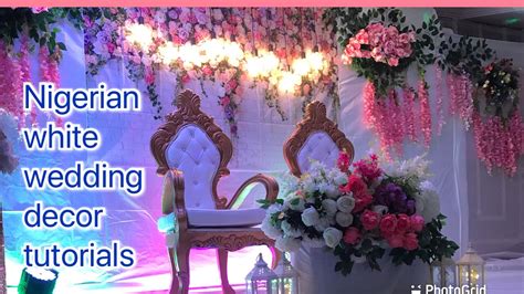 HOW TO DO A NIGERIAN WEDDING DECORATION 2021/ beginner friendly white ...