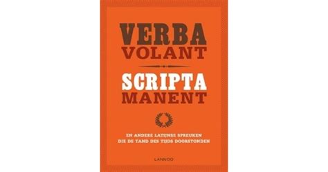 Verba volant, scripta manent by Gerd De Ley