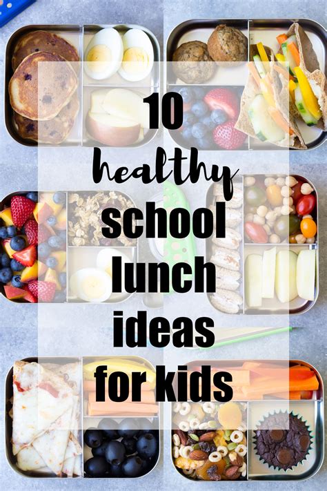 10 More Healthy Lunch Ideas for Kids (for the School Lunch Box or Home ...