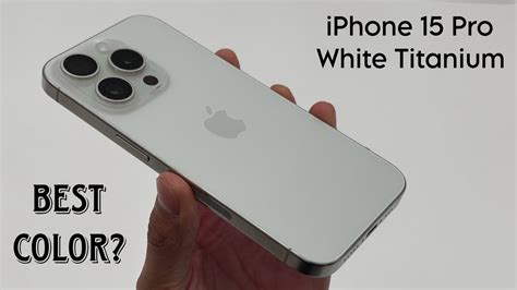 iPhone 15 Pro White Titanium color hands on! - YouTube