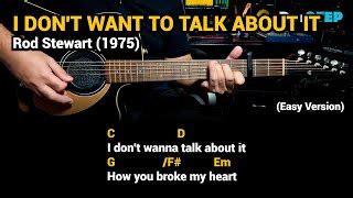 I Don't Want to Talk About It - Rod Stewart - Easy Guitar Chords ...