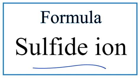 How to Write the Formula for Sulfide ion - YouTube