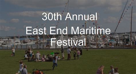 30th Annual East End Maritime Festival (Greenport)