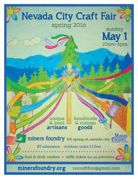 Nevada City Craft Fair, Sunday, May 1st, 10am-6pm, #MinersFoundry #NevadaCity | Craft fairs ...