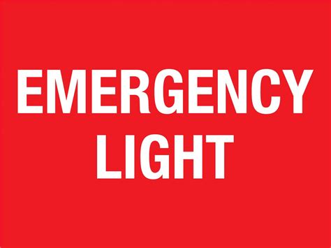 Emergency Light Sign – New Signs