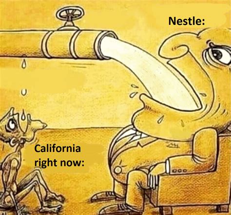 California's in a drought link in description to help: : r/memes