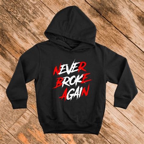 Never Broke Again Hoodie