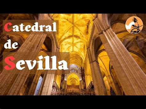 La Historia de la Catedral de Sevilla: Un legado arquitectónico