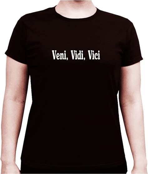 Amazon.com: Veni Vini Vici Adult Woman's T-Shirt: Clothing