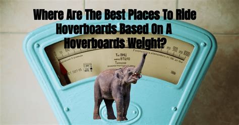 How Much Does A Hoverboard Weigh And Why Does It Matter? The Ultimate Guide To Hoverboard Weight ...