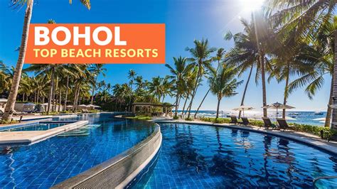 Top 5 Beach Resorts in Bohol (2017) - Philippine Beach Guide