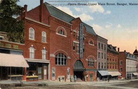 Opera House, upper Main Street, Bangor, ca. 1910 - Maine Memory Network