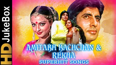 Amitabh Bachchan & Rekha Superhit Songs | Bollywood Best Jodi Popular Songs - YouTube