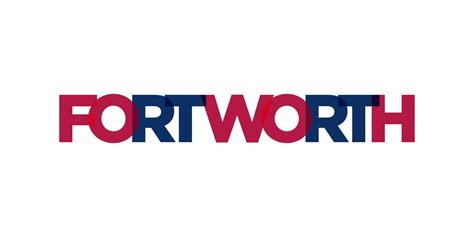 Fort Worth, Texas, USA typography slogan design. America logo with graphic city lettering for ...