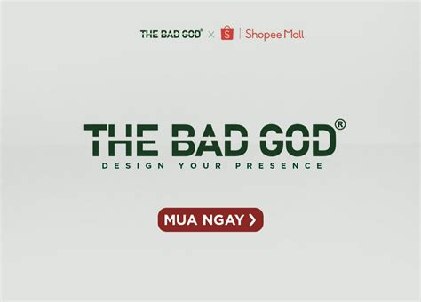 The Bad God - Shopee Mall Online | Shopee Việt Nam