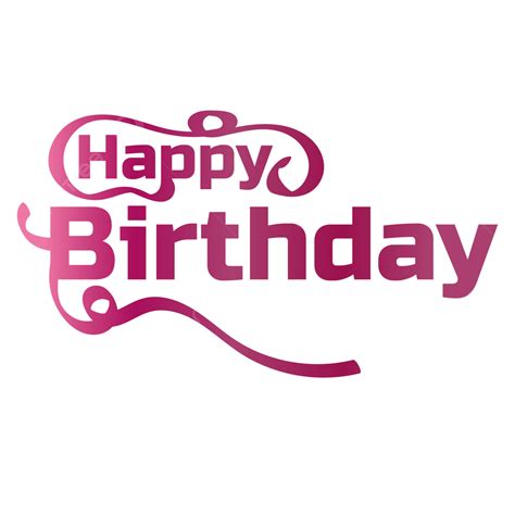 Happy Birthday Calligraphy With Pink Gradient Transparent Background ...