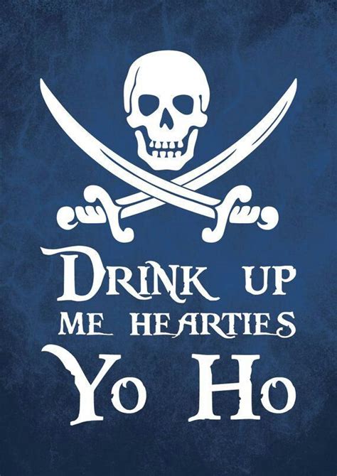 Yo Ho Yo Ho and a bottle of rum | Pirates of the caribbean, Pirate art, Pirates