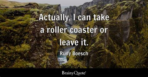 Top 10 Rudy Boesch Quotes - BrainyQuote