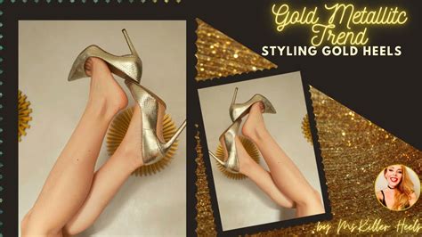 GOLD METALLIC TREND| How to style gold metallic heels| 10 outfit ideas ...