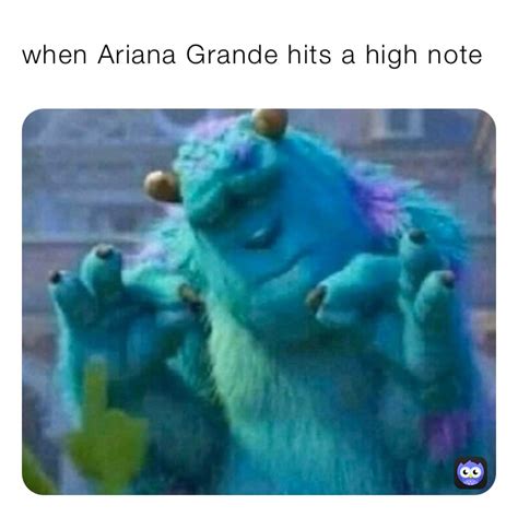 when Ariana Grande hits a high note | @miss.rattyparis | Memes