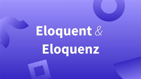 Was bedeutet eloquent? Definition & Synonyme