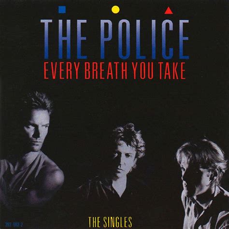 Every Breath You Take - The Singles - The Police Official Website